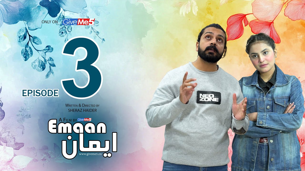Emaan – Episode 3 | A Religious Film on the Existence of God | Faith vs Doubt | GiveMe5