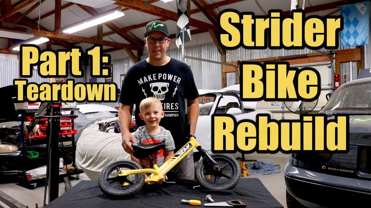 Strider Balance Bike Rebuild: Part 1