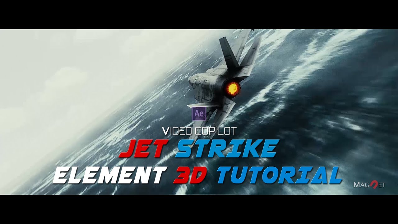 Видеоруководство второго пилота JET STRIKE ll Element 3D ll After Effect