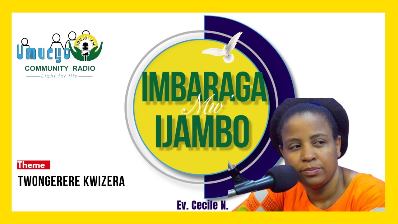 TWONGERERE UKWIZERA // Ev. Cecile N.  #imbaraga_mu_ijambo