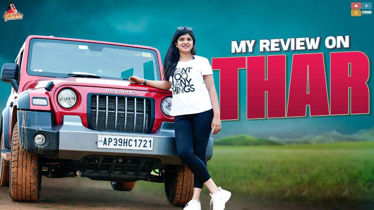 My review on THAR|| Deepti Nallamothu||Mahindra Thar||Car Review Video in Telugu ||Life style||Auto