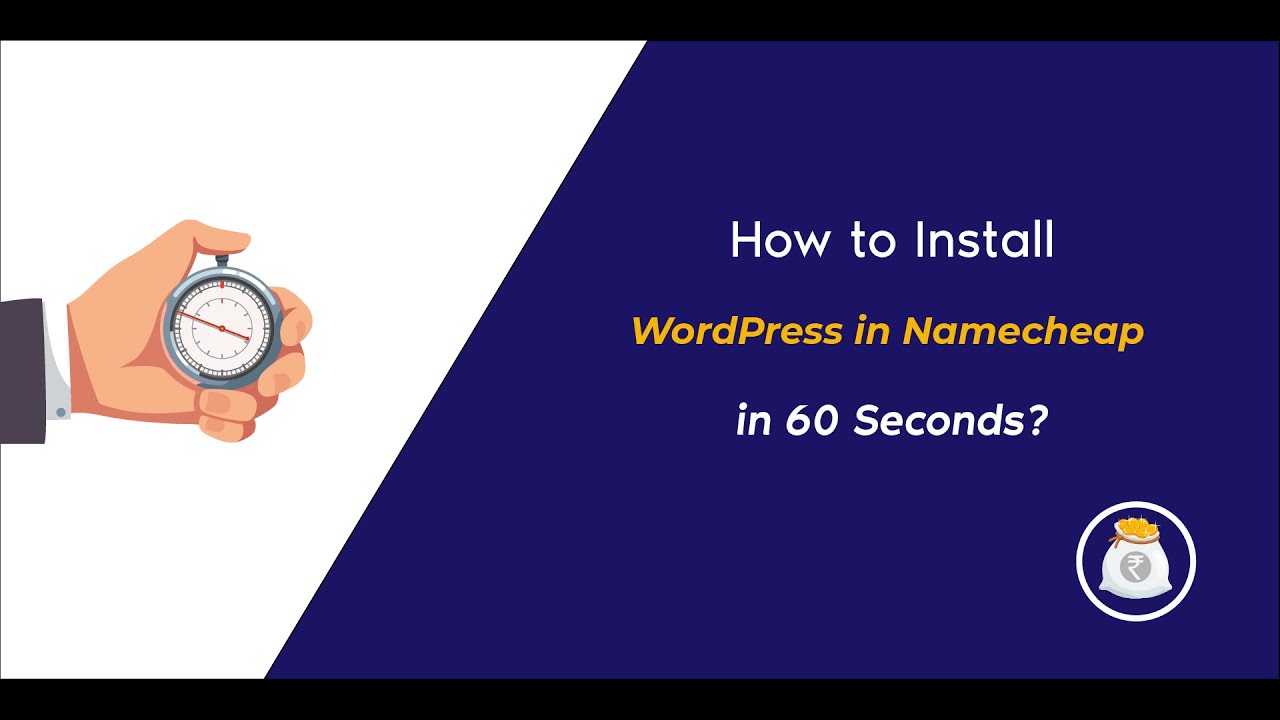How to install Wordpress at Namecheap in 60 seconds?
