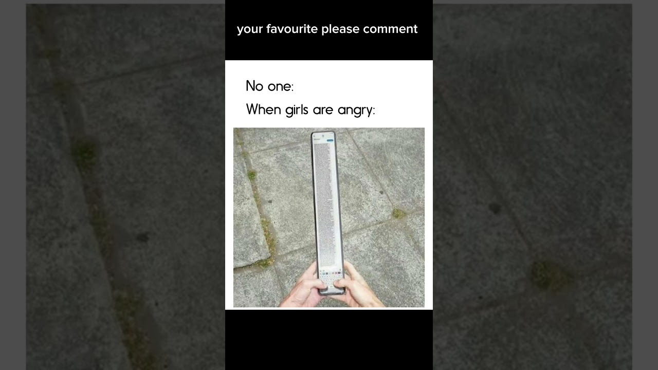 when girls are angry #memes #viral #shorts