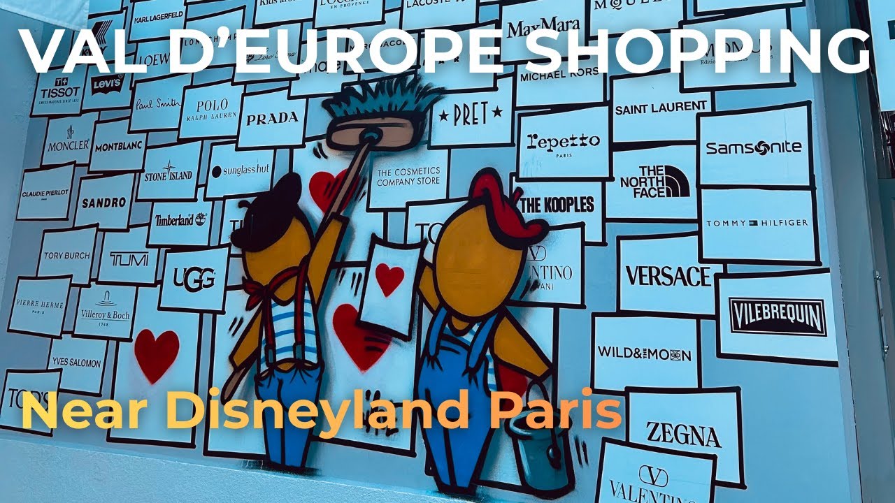 Shops Near Disneyland Paris | Val d’Europe Mall, La Vallée Village & Hotel l’Elysée