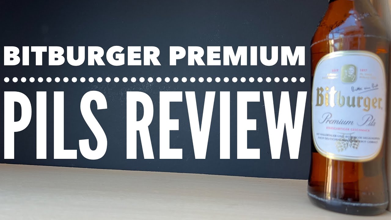 Bitburger Premium Pils Review By Brauerei Bitburger | German Pilsner Lager Review