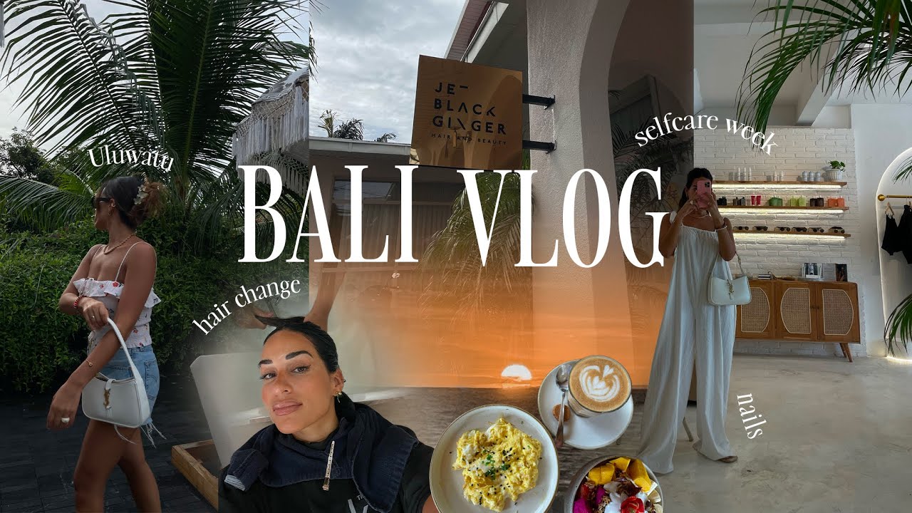SELFCARE BALI WEEKLY VLOG | grwm, gym, nails, Uluwatu trip and up & down mood …