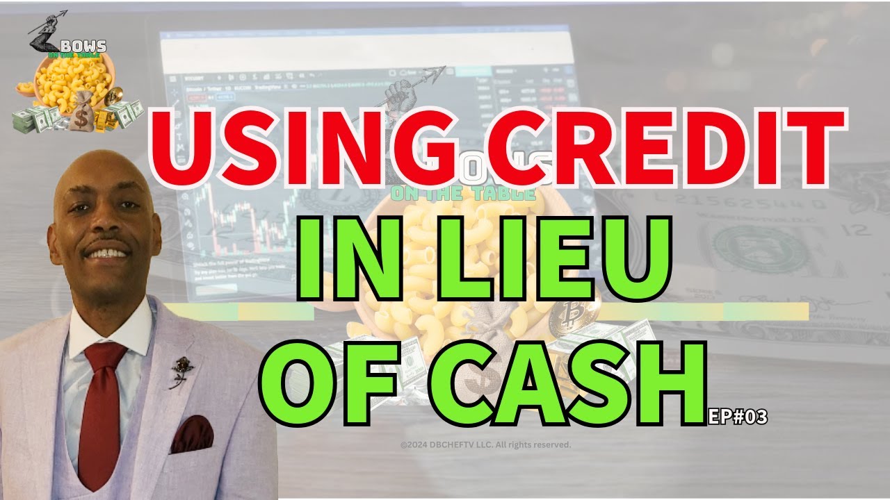 The In Lieu Of Cash Method EP#03