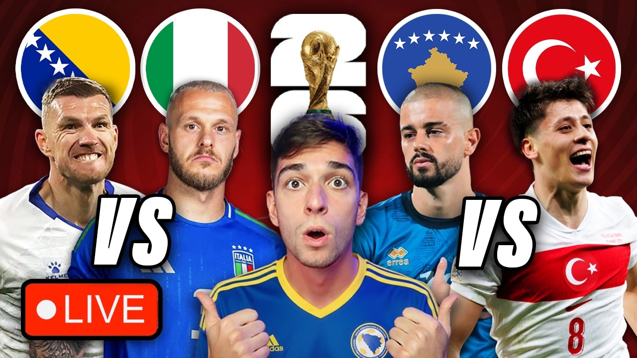 BOSNIA VS ITALY | KOSOVO VS T&Uuml;RIYE | World Cup 2026 Qualifiers LIVE Watchalong