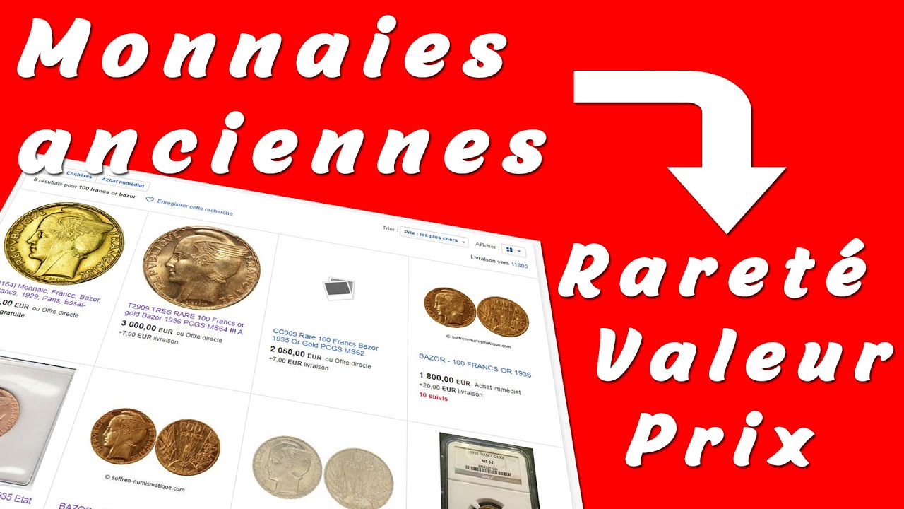 Rareté Prix et Valeur des Pièces de Monnaie Anciennes