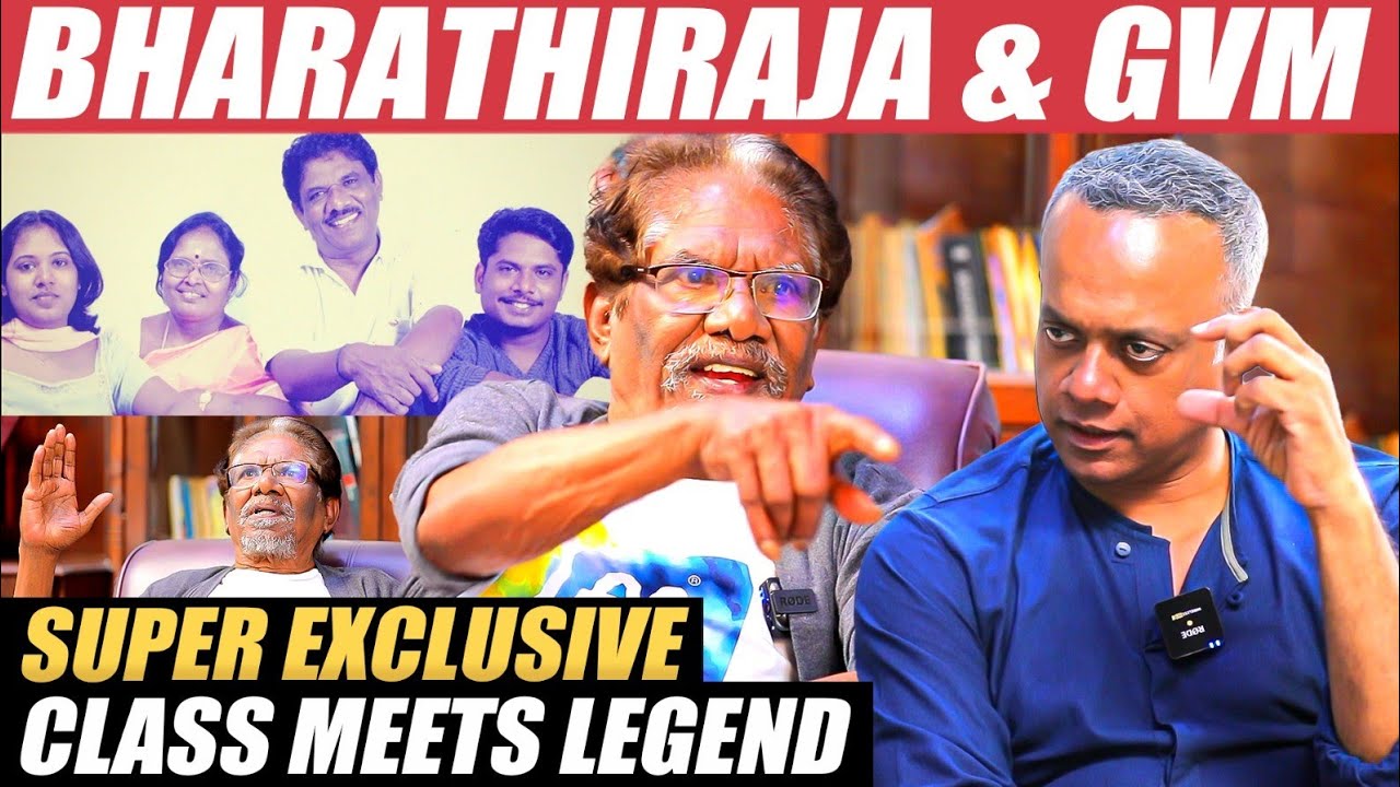 Bharathiraja's Heart Touching Love Story! - 1st Time Ever | GVM Meets Bharathiraja