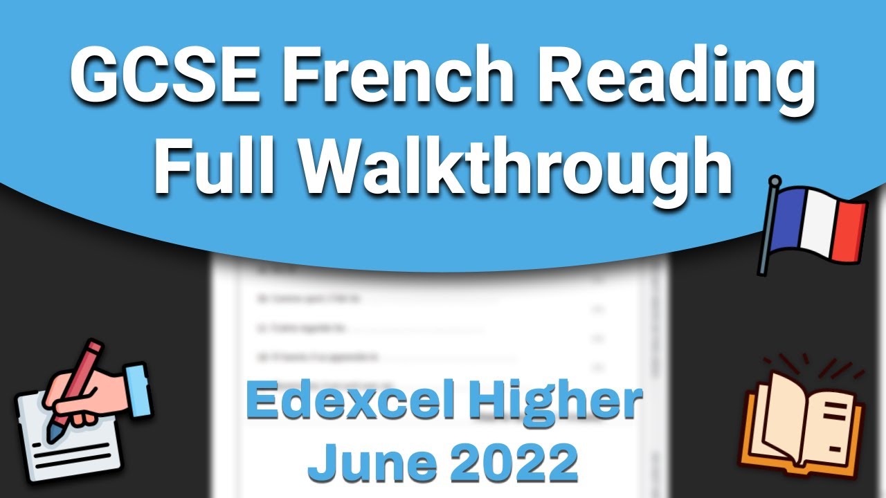 GCSE French: разбор экзаменационного задания по чтению (Edexcel)