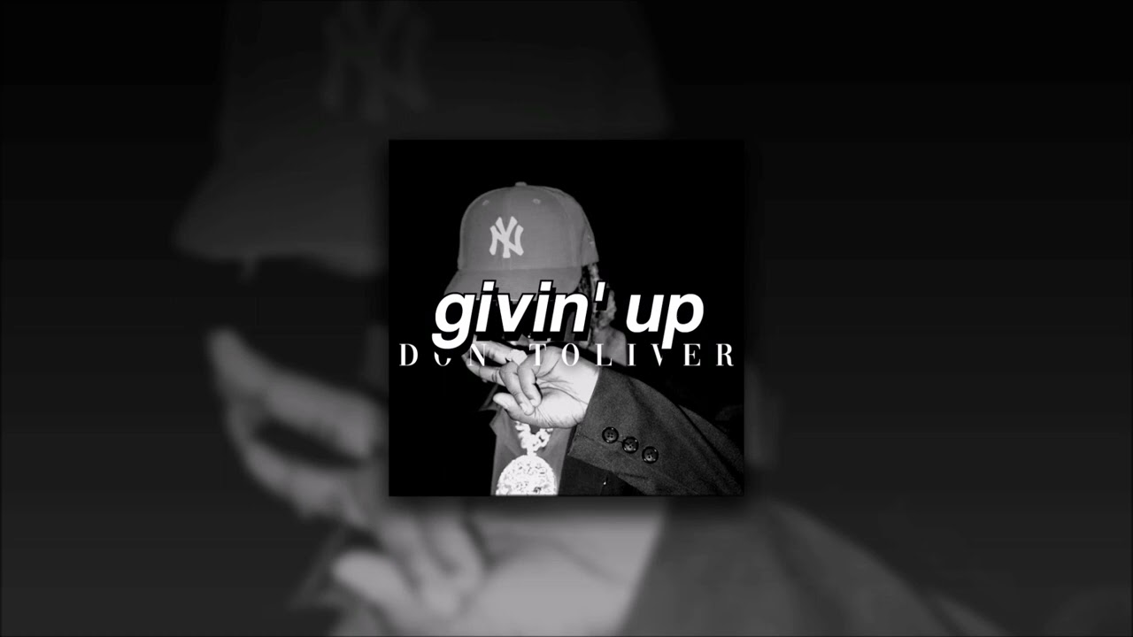 Don Toliver + 21 Savage + 2 Chainz, Givin' Up | sped up |