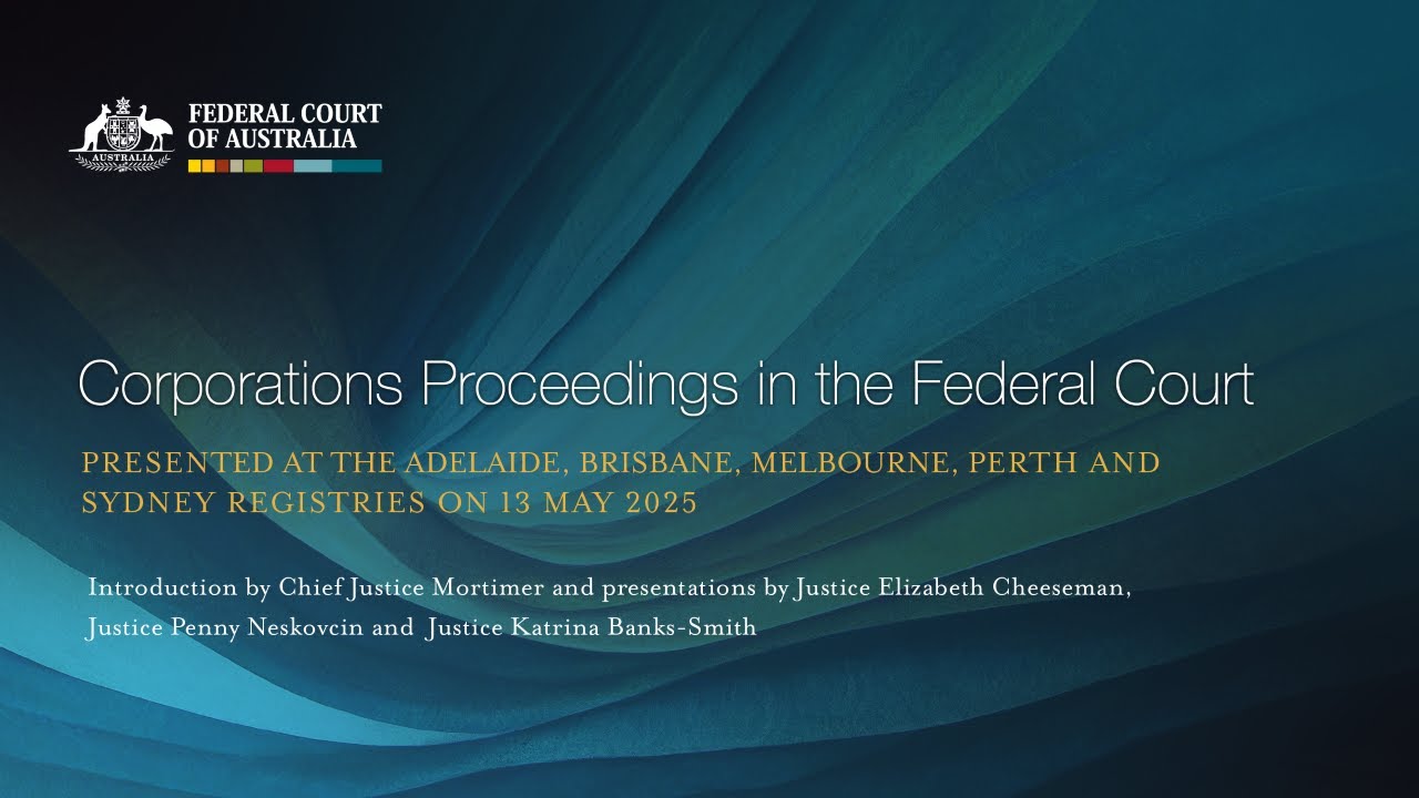 Corporations Proceedings in the Federal Court | Commercial & Corporations NPA Seminar