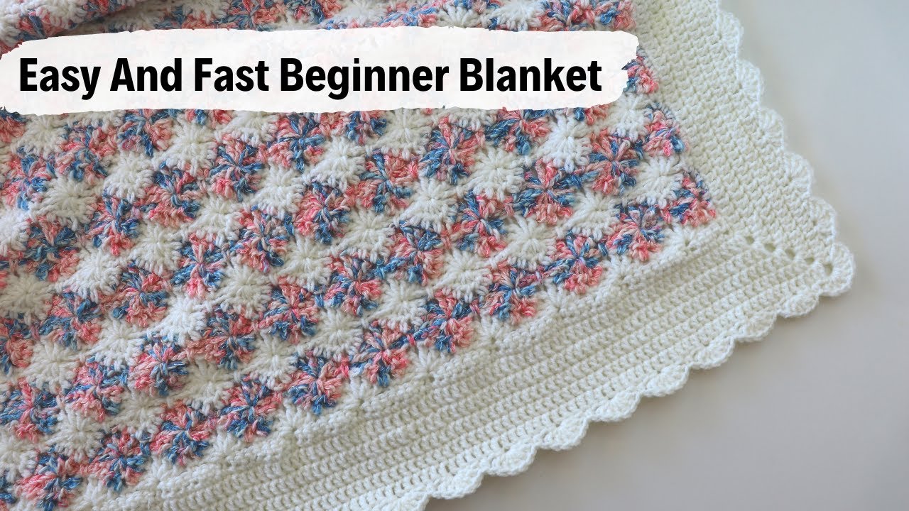 Crochet Easy And Fast Beginner Blanket