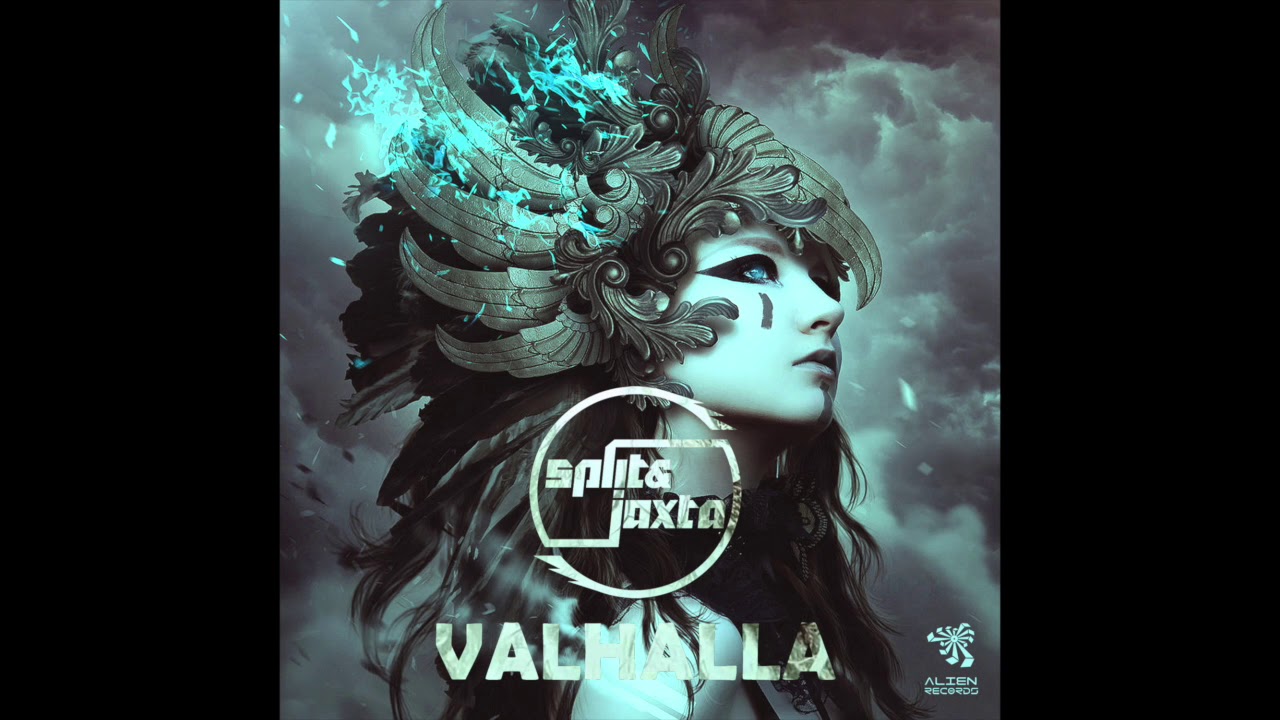 Split & Jaxta - Valhalla (Original Mix)