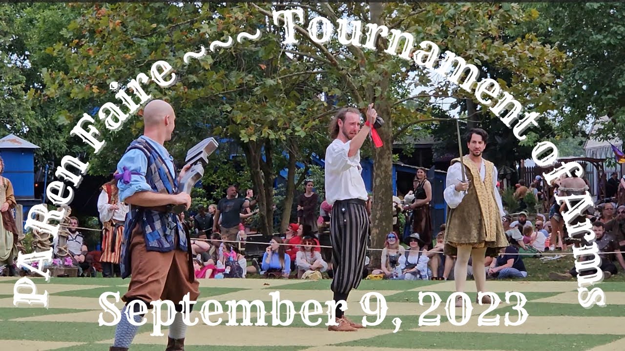 Pennsylvania Renaissance Faire 2023--Tournament of Arms