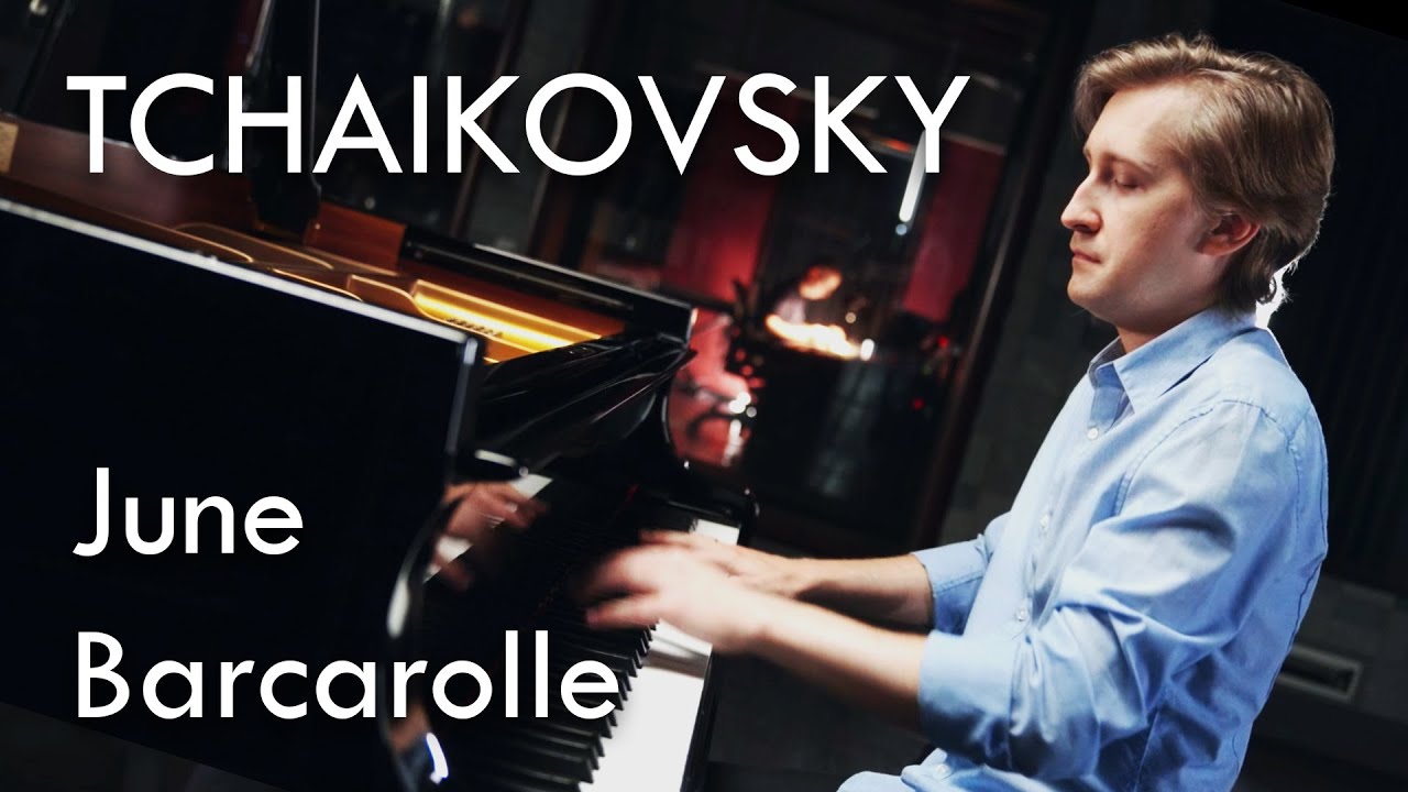 Dmitry Masleev plays Tchaikovsky: June 