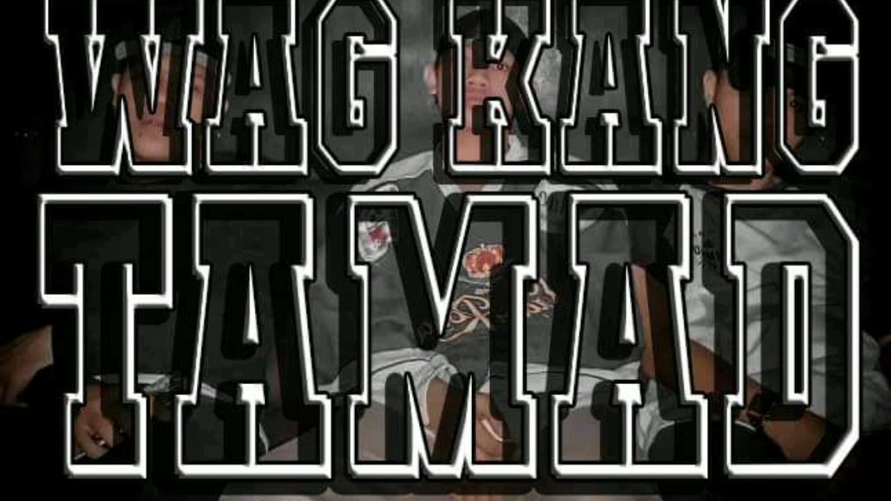 WAG KANG TAMAD - DMNK x YVAN x BIGKAS (prod.ClinxyBeats)