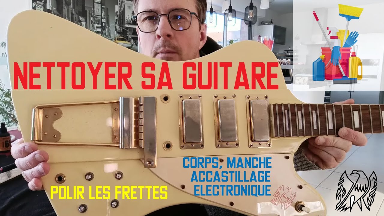 Nettoyer sa guitare (corps, manche, électronique) et polir les frettes - Epiphone Firebird Partie I