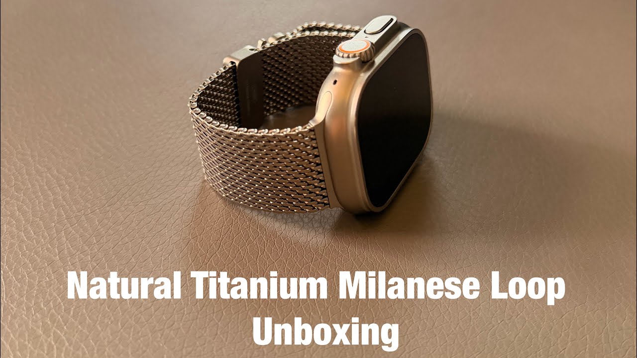 Natural Titanium Milanese Loop k Apple Watch Ultra 3 - Řemínek za 6000 Kč? Proč si ho nikdo nekoupí?