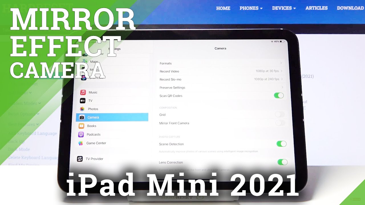 How to Turn On/Off Camera Mirror Effect on iPad mini 2021 &ndash; Manage Camera Options