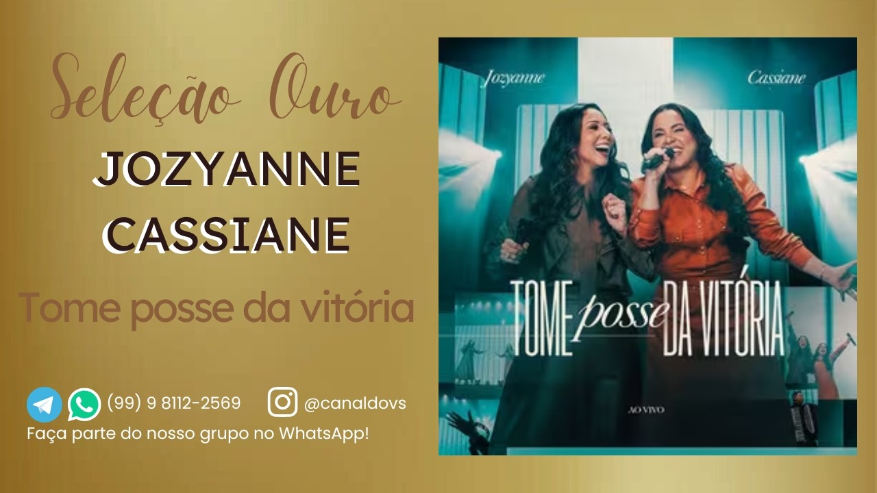 Jozyanne, Cassiane - Tome posse da vitória - (VS e MULTITRACK)
