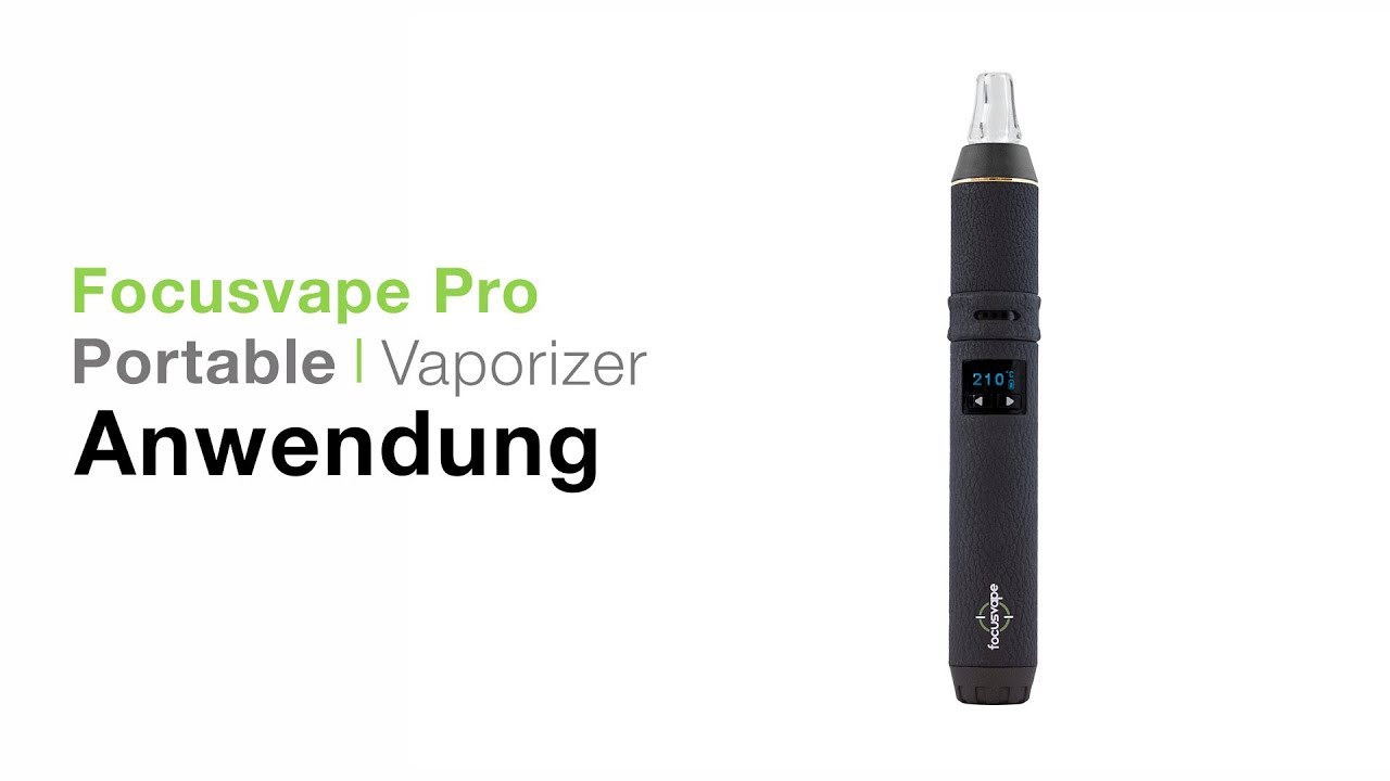 Focusvape Pro Vaporizer Verdampfer Anwendung - TVape