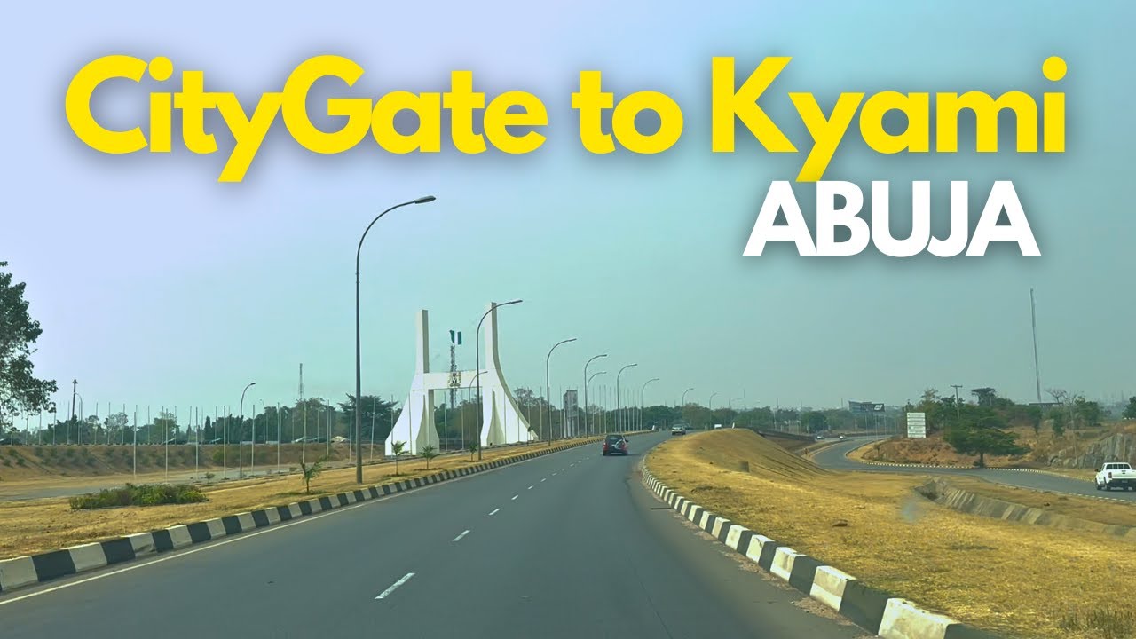 Abuja City Gate to Kyami | Road Tour in Abuja Nigeria 2025