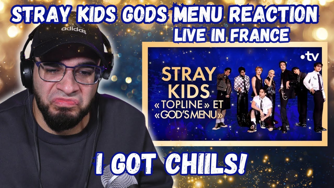 Stray Kids God's Menu Reaction Live in France | I GOT CHILLS|