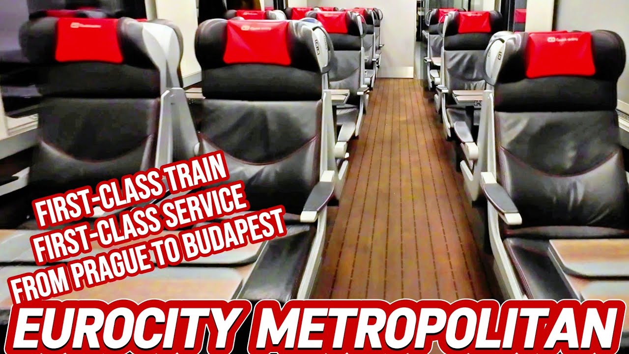 EuroCity METROPOLITAN: комфорт первого класса между ПРАГОЙ и БУДАПЕШТОМ (4K)