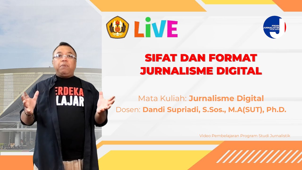 SIFAT DAN FORMAT JURNALISME DIGITAL - JURNALISME DIGITAL