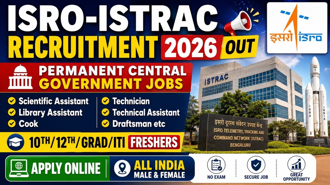 ISRO ISTRAC Recruitment 2026 Out 🔥 10th/12th/Grad/ITI/Diploma Freshers | All India Jobs
