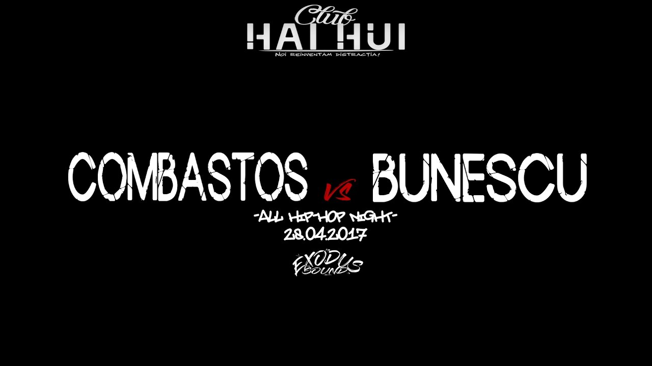 COMBASTOS vs BUNESCU | ALL HIP-HOP NIGHT, 2017 (Vaslui)