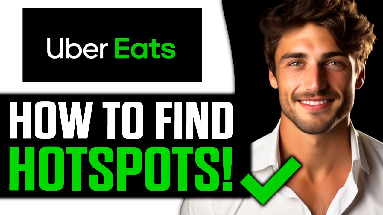How To Find Uber Eats Hotspots (2025)