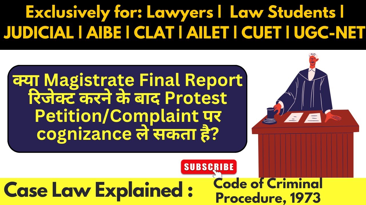 Closure Report Further Investigation and Protest Petition | Section 173 CrPC