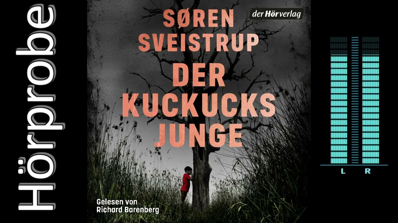 Søren Sveistrup: Der Kuckucksjunge (Hörbuchvorstellung)