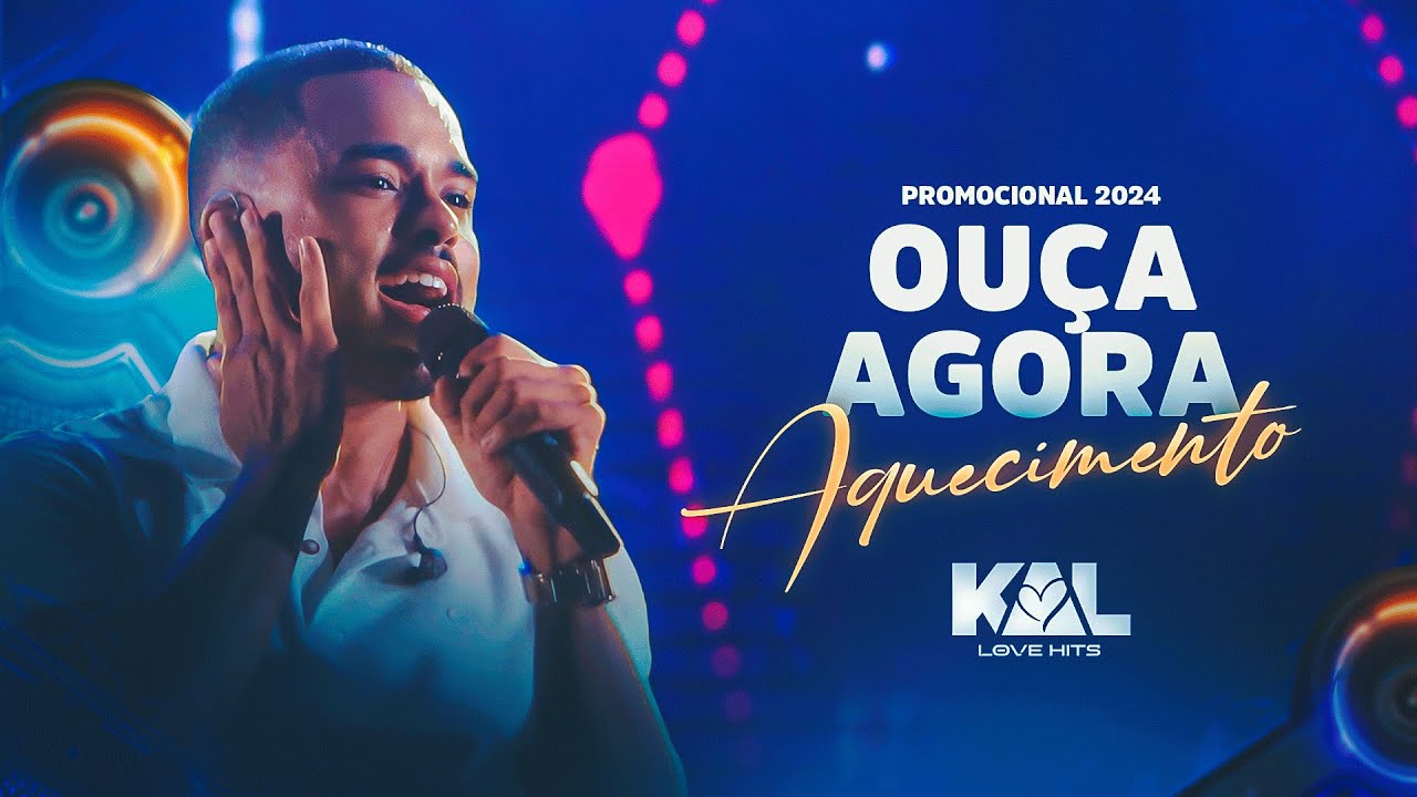 KAL LOVE HITS - Aquecimento (CD 2024)