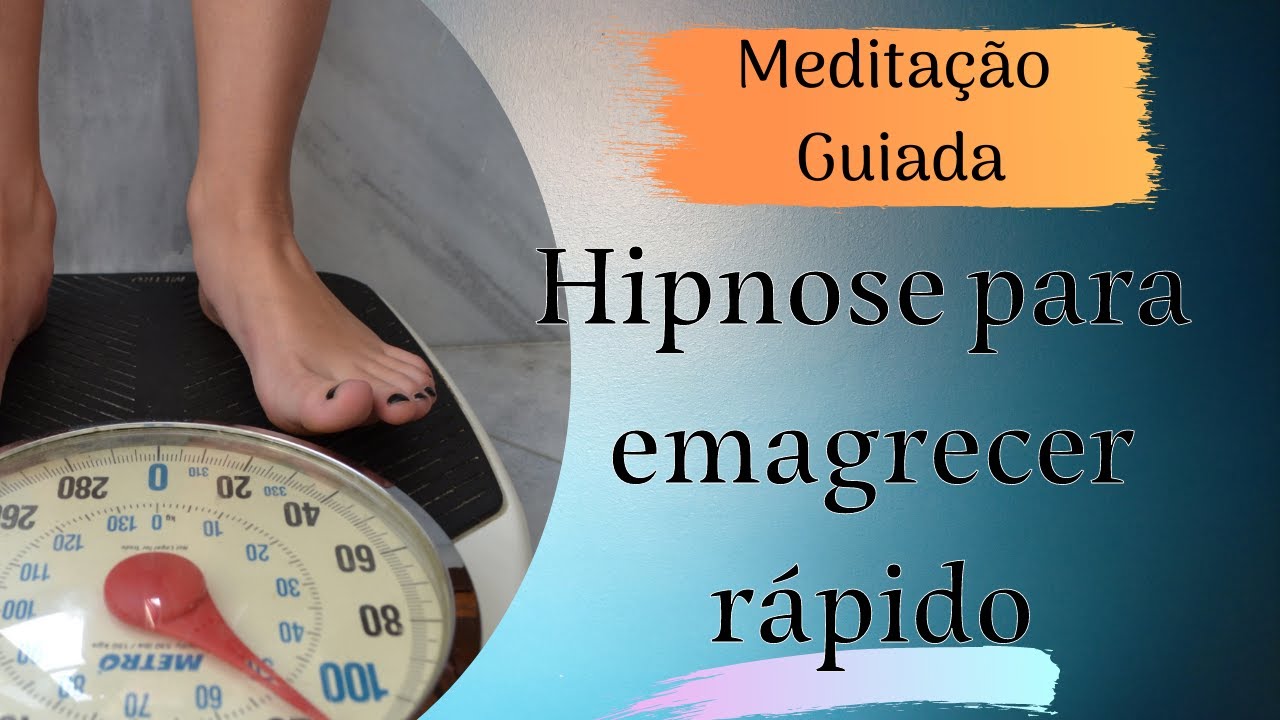 Hipnose para Emagrecer Rápido