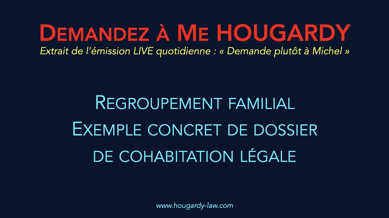 Exemple concret de dossier de cohabitation légale