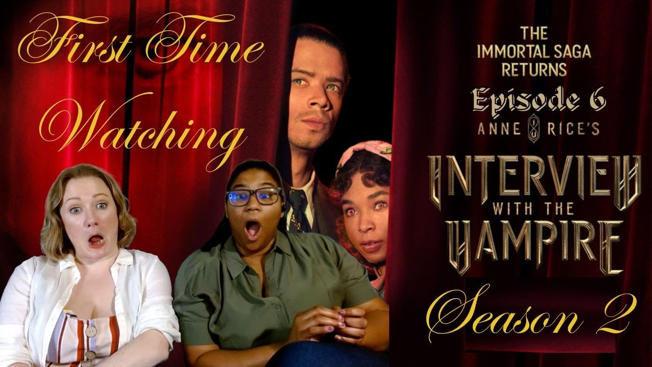 HE'S BACK? This is all about to end so terribly. We watch Interview with the Vampire s2 e6