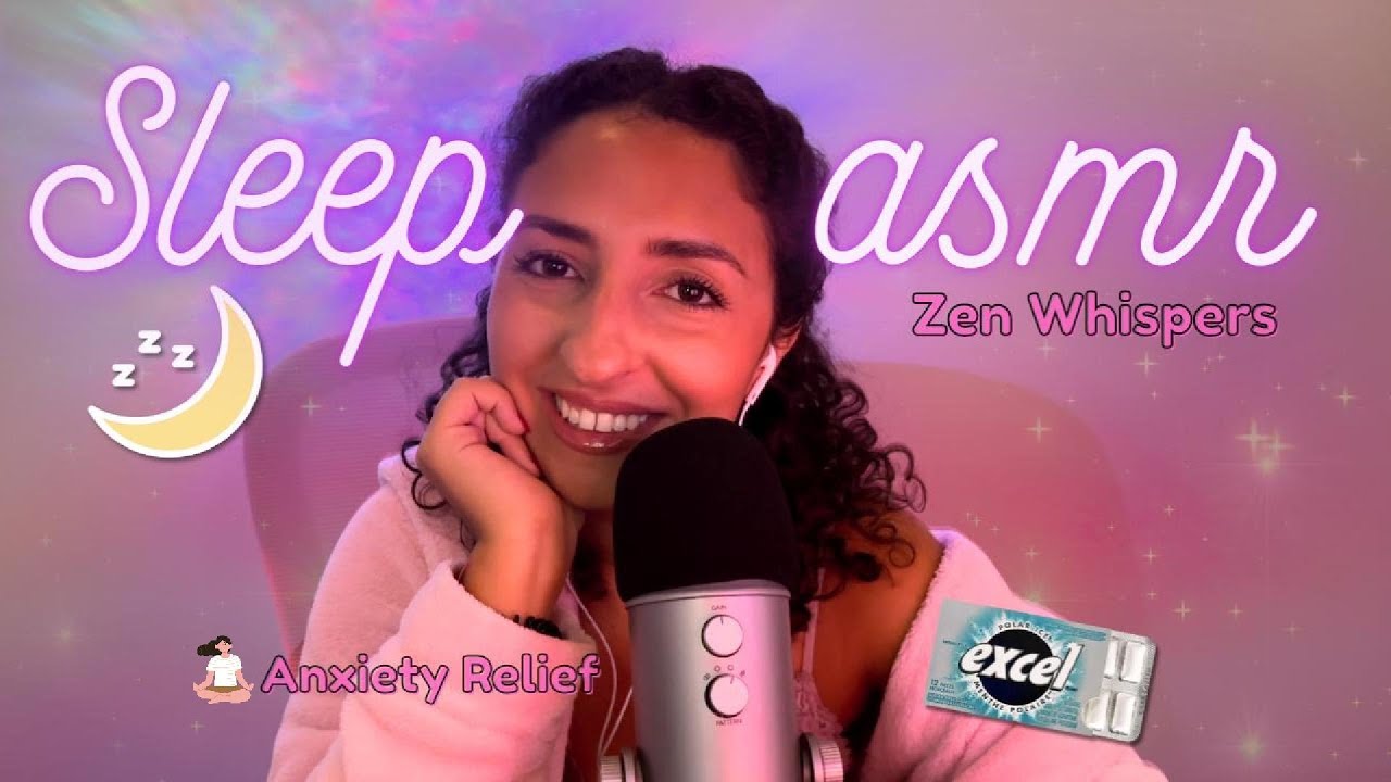Sleep ASMR 🌙 | Gum Chewing + Zen Whispers for Anxiety Relief