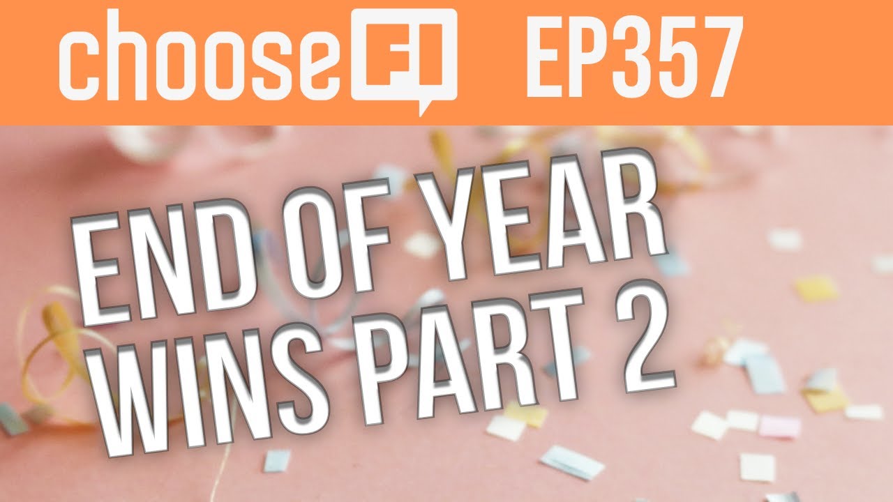 2021 End of Year Wins Part 2 | Episode 357