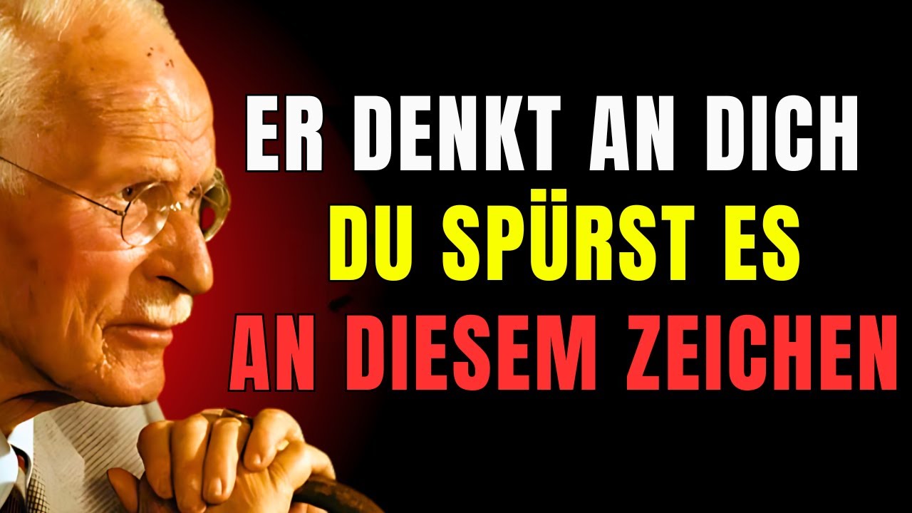 Dieses eine Zeichen verrät dir, dass du in seinem Kopf bleibst – Carl Jung