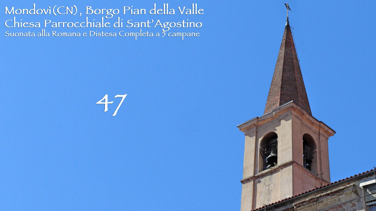 Le campane di Mondovì(CN), Chiesa Parrocchiale di Sant'Agostino - Suonate Varie
