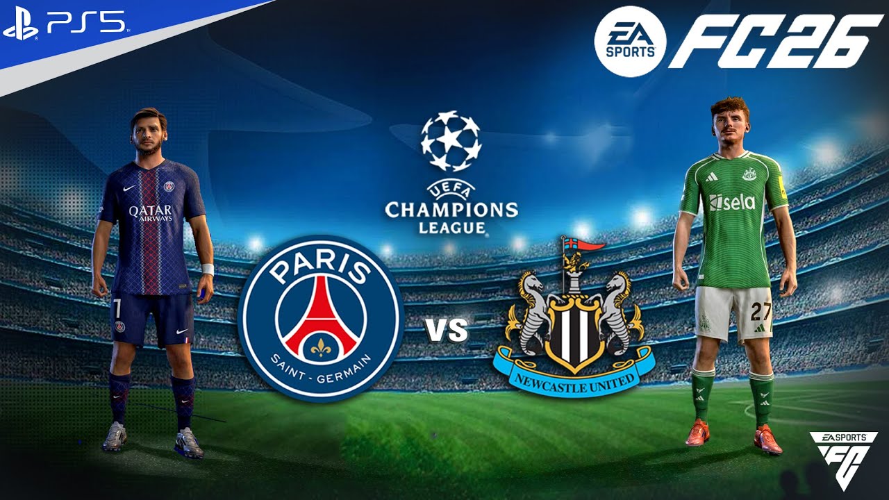 FC 26 - PSG vs Newcastle united - League Phase - Champions League 2025/26 | PS5™ 4K HDR