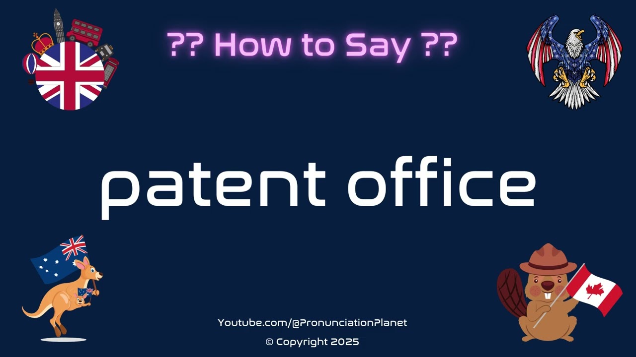 🏢 📄 How to Pronounce patent office? (CORRECTLY) | Pronunciation Planet