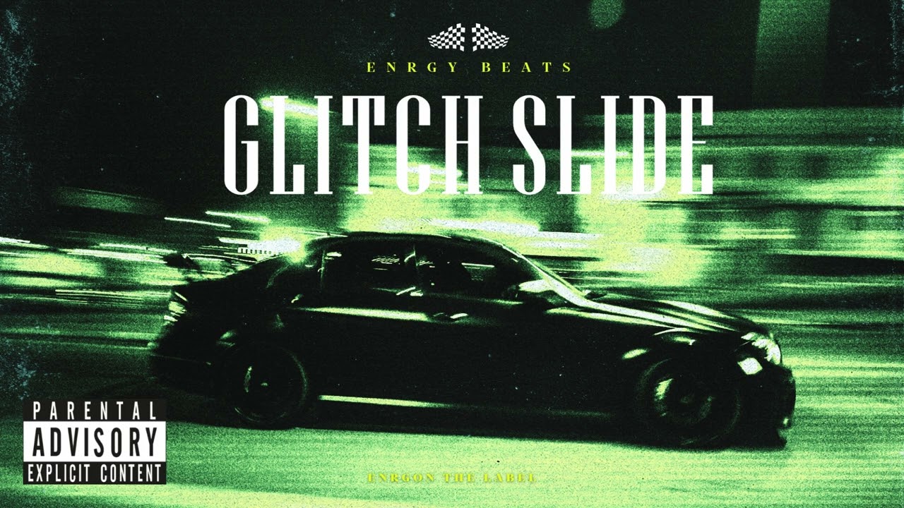 ENRGY BEATS- GLITCH SLIDE [OFFICIAL FLINT BEAT]