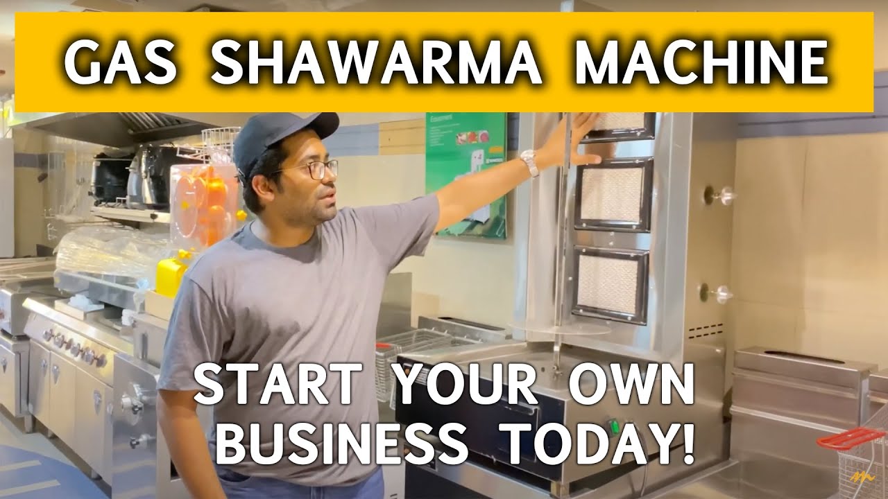 Gas Shawarma Machine | Best Shawarma Machine For Sale to Start Excellent Food Business