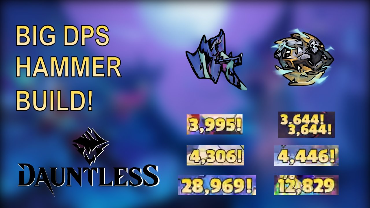 [Outdated]BIG DAMAGE HAMMER BUILD - SHOCK HAMMER BUILD - DAUNTLESS 2024