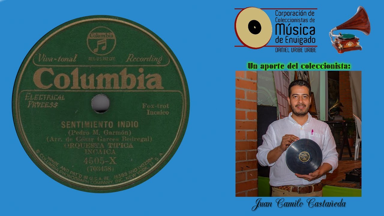 SENTIMIENTO INDIO - ORQUESTA TIPICA INCAICA - Fox Trot Incaico (Pedro M. Garmón) ℗ 1930